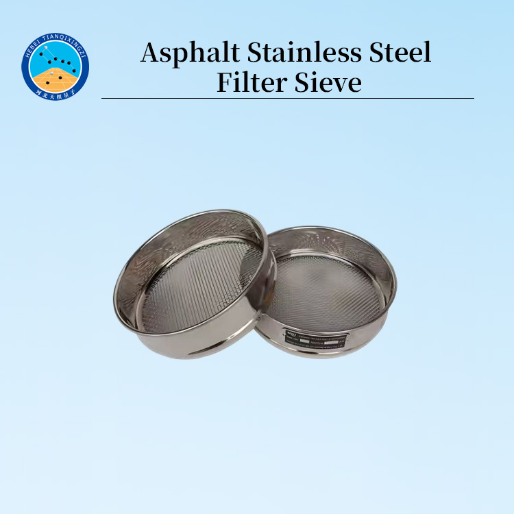 Stainless Steel Asphalt Filter Sieve for Laboratory Testing