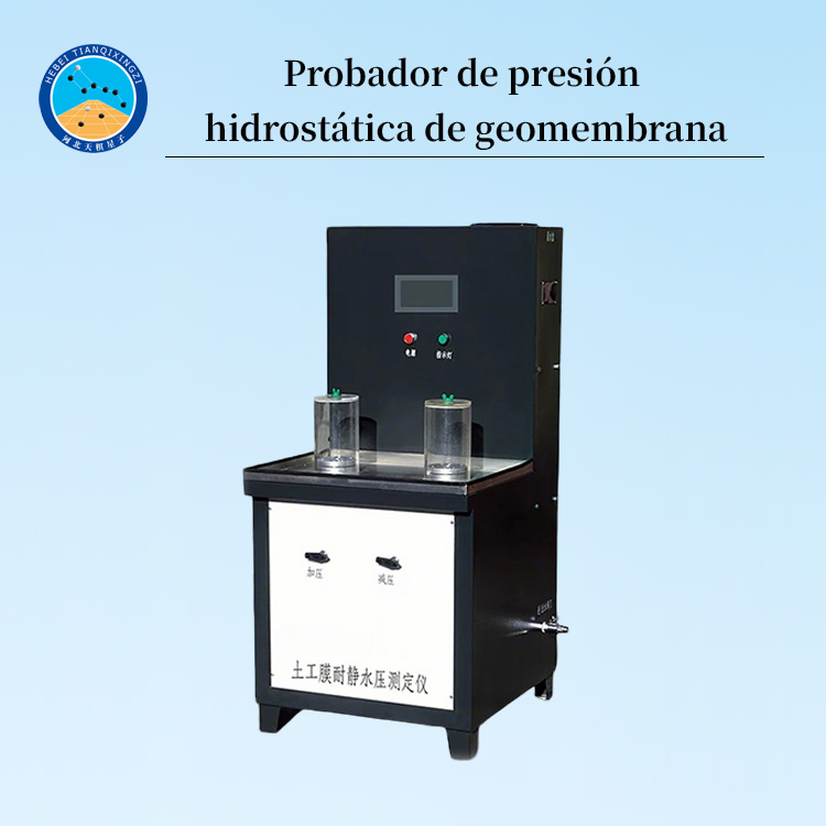 Probador de Resistencia a Presión Hidrostática de Geomembranas