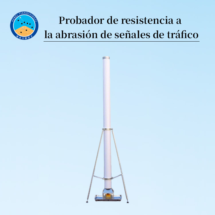 Probador de resistencia al desgaste de señales de tráfico salientes