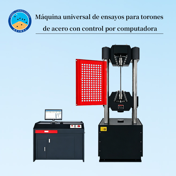 Máquina universal de ensayos para torones de acero con control por computadora