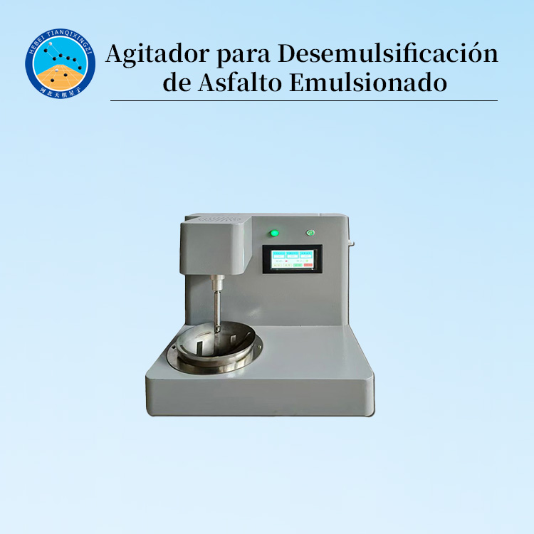 Agitador de Alta Precisión para Demulsificación de Emulsión Bituminosa Aniónica